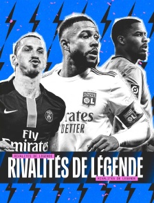 Rivalités de légende
