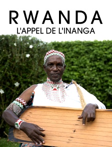 Rwanda, l'appel de l'Inanga