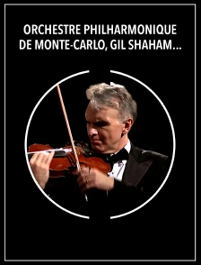 Orchestre Philharmonique de Monte-Carlo, Gil Shaham, Fabien Gabel : Mahler, Korngold, Ravel