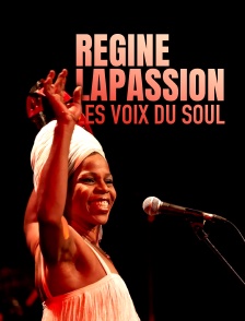 Régine Lapassion : les voix de la soul