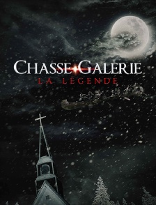 Chasse-galerie : la légende