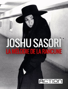 Action - Joshu Sasori, la mélodie de la rancune