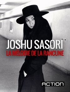 Action - Joshu Sasori, la mélodie de la rancune