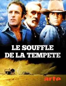 Arte - Le souffle de la tempête