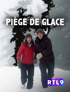 RTL 9 - Piège de glace