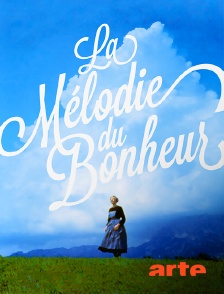 La mélodie du bonheur