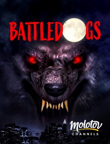 Molotov channels - Battledogs