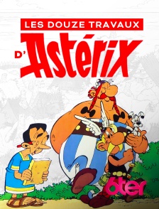 6ter - Les douze travaux d'Astérix