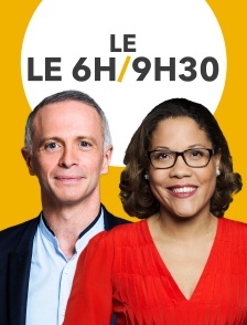 Le 6h/9h30