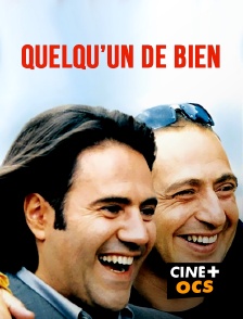 CINÉ Cinéma - Quelqu'un de bien