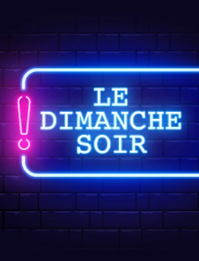 Le Dimanche Soir