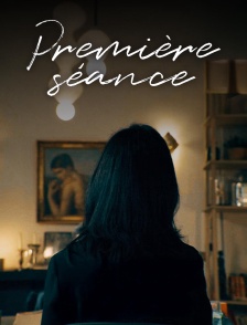 Première séance