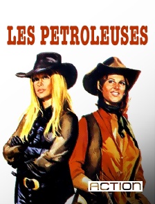 Action - Les pétroleuses