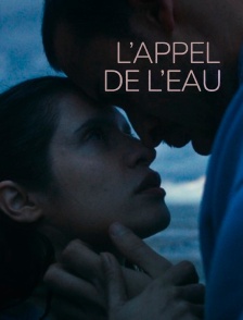 L'appel de l'eau