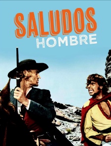 Saludos hombre