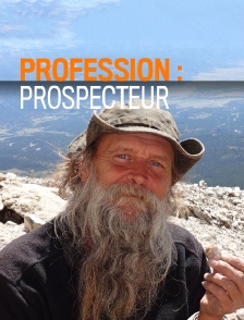 Profession : Prospecteur