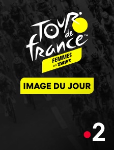 France 2 - Image du jour Tour de France Femmes