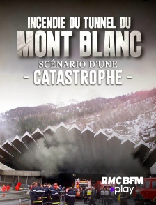 L'incendie du tunnel du Mont-Blanc