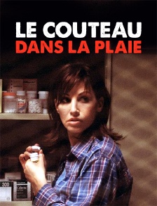 Le couteau dans la plaie