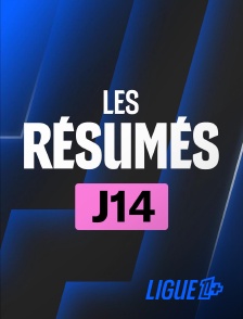 Ligue 1+ - Résumés 14ème journée