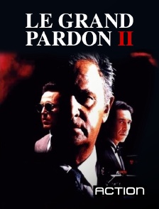 Action - Le grand pardon 2