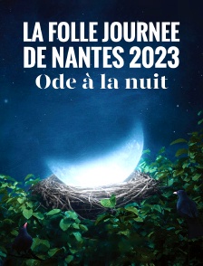 La Folle Journée de Nantes 2023 : Ode à la nuit
