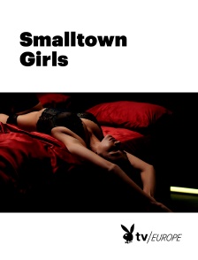 Playboy TV - Smalltown Girls