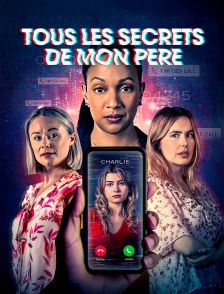 Tous les secrets de mon père