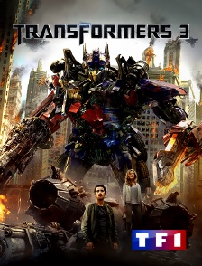 TF1 - Transformers 3 : La face cachée de la Lune