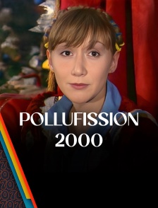 Pollufission 2000