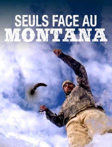Seuls face au Montana