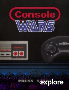 EXPLORE - Console Wars