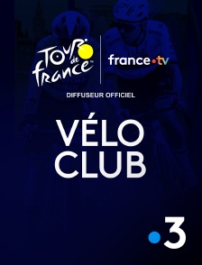 France 3 - Vélo Club