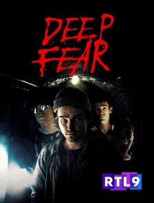 RTL 9 - Deep Fear