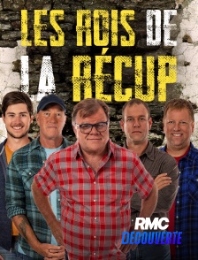 RMC Découverte - Les rois de la récup
