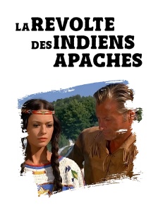 La révolte des indiens apaches