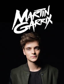 Spéciale Martin Garrix