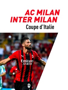 Football - Coupe d'Italie demi-finale aller : AC Milan / Inter Milan