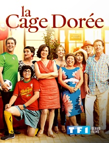 TF1 Séries Films - La cage dorée