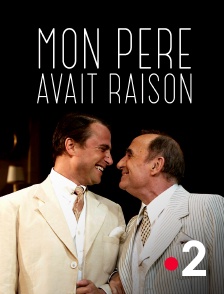 France 2 - Mon père avait raison