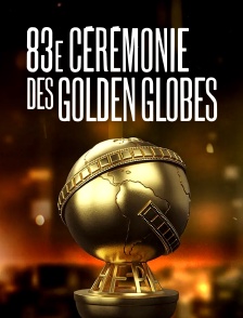 83e cérémonie des Golden Globes 2026
