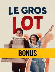 Le gros lot : Bonus