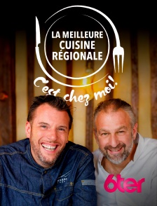 6ter - La meilleure cuisine régionale, c'est chez moi !