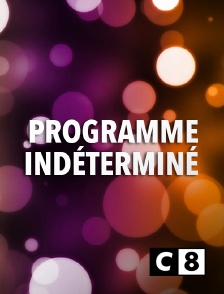 C8 - Programme indéterminé