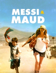 Messi & Maud