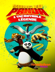 Nickelodeon Teen - Kung Fu Panda : l'incroyable légende
