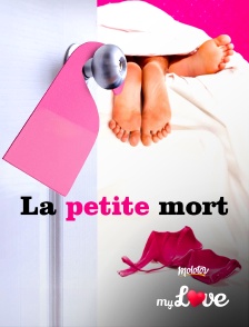 Molotov Channels My Love - La petite mort