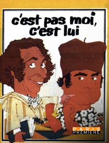 Paris Première - C'est pas moi, c'est lui