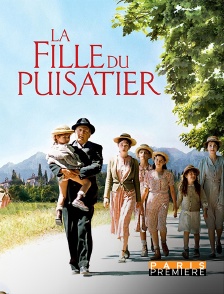 Paris Première - La fille du puisatier