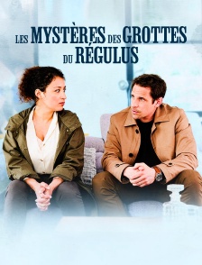 Les mystères des grottes du Régulus